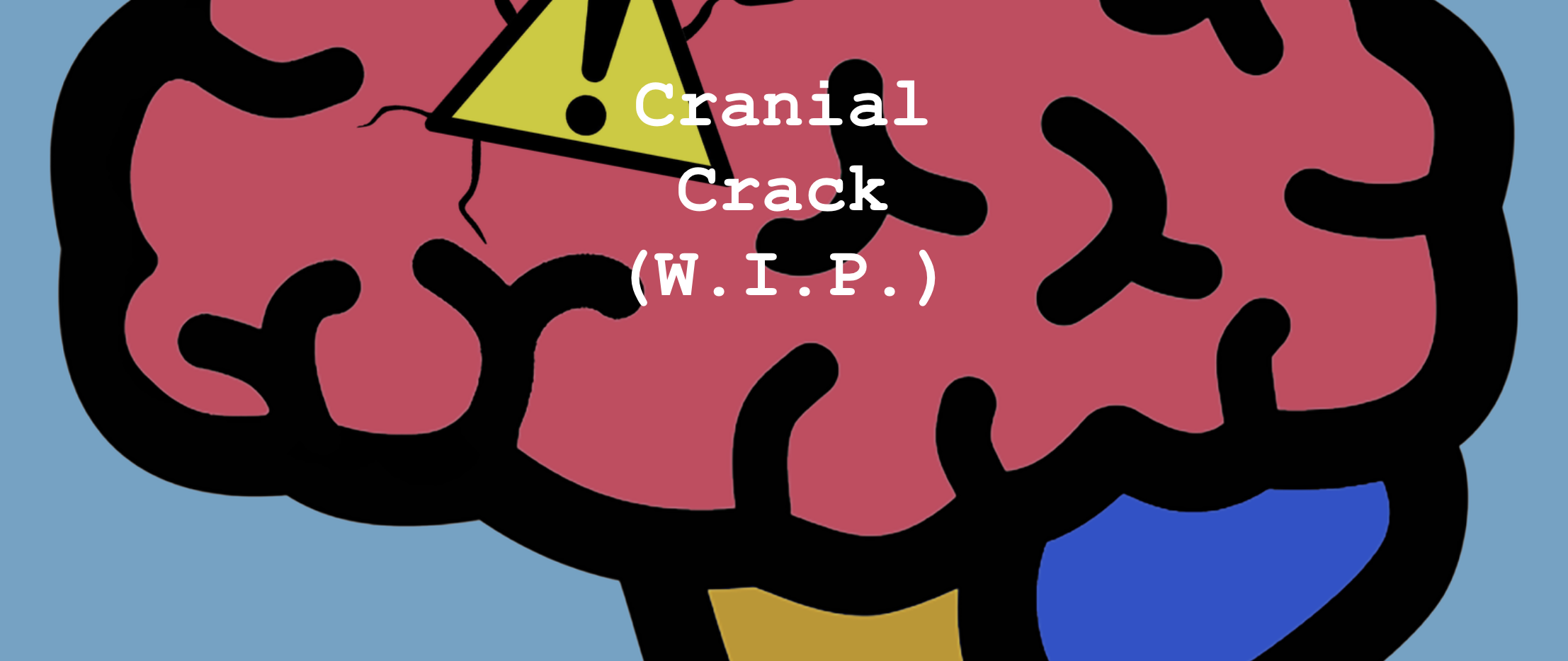 Cranial Crack