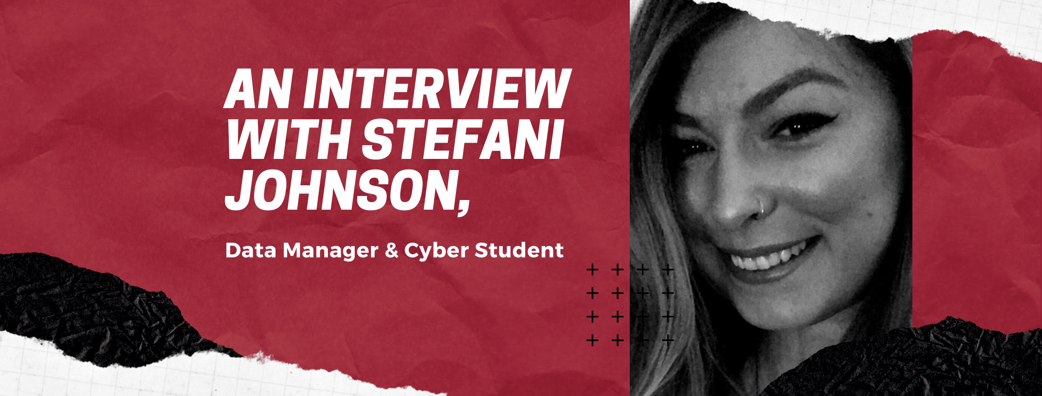 An interview with Stafani Johnson